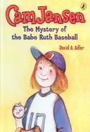 Cover of Cam Jansen and the Mystery of the Babe Ruth Baseball (Cam Jansen)