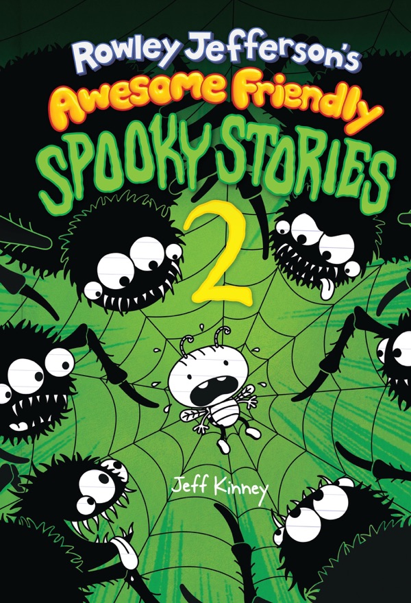 Cover of Rowley Jefferson's Awesome Friendly Spooky Stories 2