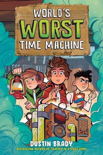 Cover of World's Worst Time Machine